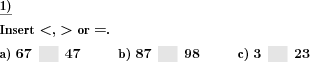 Insert the correct relational symbol between two numbers. (Example for this math problem)