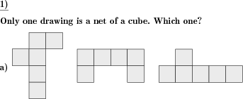 A series of drawings is shown. Which ones represent cube nets? (Example for this math problem)