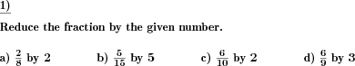 Fractions are to be reduced by a given number (Example for this math problem)