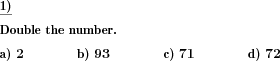 Double a given number