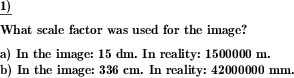 The scale used for an illustration shall be determined. (Example for this math problem)