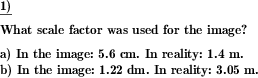 The scale used for an illustration shall be determined. (Example for this math problem)