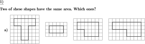 Some shapes are shown. Which two have the same area? (Example for this math problem)