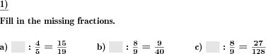 In a division term of two fractions, blanks have to be filled in. (Example for this math problem)