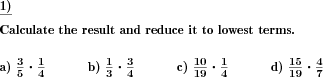 Multiply two fractions. (Example for this math problem)