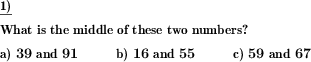 For two given numbers, find the number in the middle, the midpoint. (Example for this math problem)