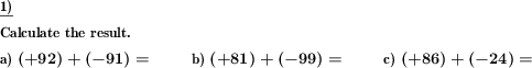 Negative whole numbers are to be added and subtracted (Example for this math problem)