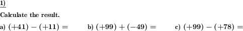 Negative whole numbers are to be added and subtracted (Example for this math problem)