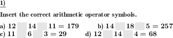 In an equation with three operands, insert two operators. (Example for this math problem)