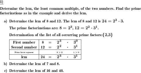 The lcm is to be derived for two given numbers. (Example for this math problem)