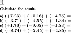 Negative decimal numbers are to be added and subtracted (Example for this math problem)